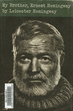 Cover art for My Brother Ernest Hemingway