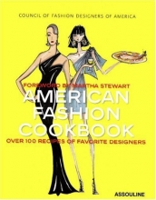 Cover art for American Fashion Cookbook: 100 Designers' Best Recipes