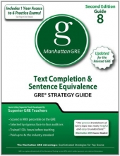 Cover art for Text Completion & Sentence Equivalence GRE Strategy Guide, 2nd Edition (Manhattan GRE Preparation Guide: Text Completion & Sentence Equivale)