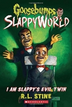 Cover art for I Am Slappy's Evil Twin (Goosebumps SlappyWorld #3)