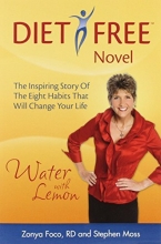 Cover art for Water With Lemon: An Inspiring Story of Diet-free, Guilt-free Weight Loss!