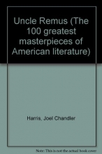 Cover art for Uncle Remus (100 Greatest Masterpieces of American Literature)