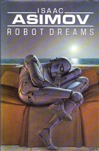 Cover art for Robot Dreams (A Byron Preiss Visual Publications book)