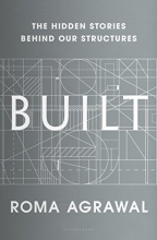Cover art for Built: The Hidden Stories Behind our Structures