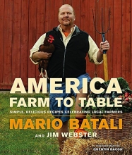 Cover art for America--Farm to Table: Simple, Delicious Recipes Celebrating Local Farmers