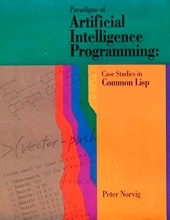 Cover art for Paradigms of Artificial Intelligence Programming: Case Studies in Common Lisp