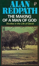 Cover art for MAKING OF A MAN OF GOD by ALAN REDPATH (1972-07-01)