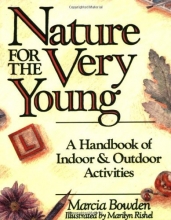 Cover art for Nature for the Very Young: A Handbook of Indoor and Outdoor Activities