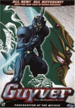 Cover art for Guyver - The Bioboosted Armor Procreation of the Wicked 