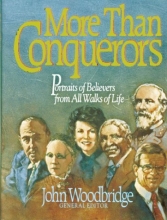 Cover art for More Than Conquerors: Portraits of Believers from All Walks of Life