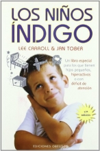 Cover art for Los Ninos Indigo: Han Llegado los Ninos Nuevos (Spanish Edition)