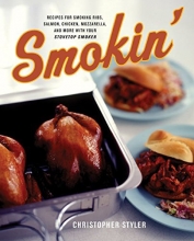 Cover art for Smokin': Recipes for Smoking Ribs, Salmon, Chicken, Mozzarella, and More with Your Stovetop Smoker