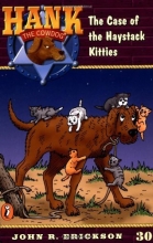 Cover art for The Case of the Haystack Kitties #30 (Hank the Cowdog)
