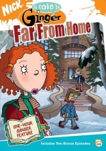 Cover art for As Told By Ginger:  Far From Home