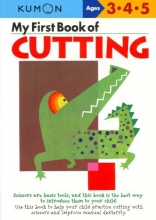 Cover art for My First Book Of Cutting (Kumon Workbooks)