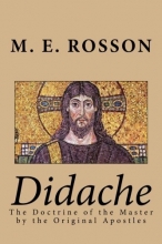 Cover art for Didache -The Doctrine of the Master by the Original Apostles