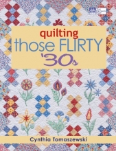 Cover art for Quilting Those Flirty 30s