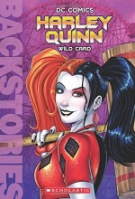 Cover art for Harley Quinn: Wild Card (Backstories)