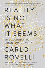 Cover art for Reality Is Not What It Seems: The Journey to Quantum Gravity