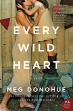 Cover art for Every Wild Heart: A Novel