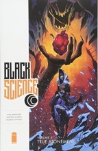 Cover art for Black Science Volume 5: True Atonement