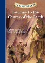 Cover art for Classic Starts: Journey to the Center of the Earth (Classic Starts Series)