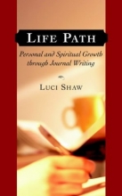 Cover art for Life Path: Personal and Spiritual Growth through Journal Writing
