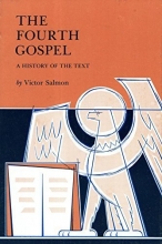 Cover art for The Fourth Gospel: A History of the Textual Tradition of the Original Greek Gospel