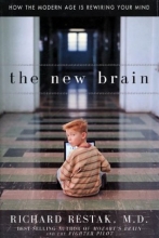 Cover art for The New Brain: How the Modern Age Is Rewiring Your Mind