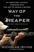 Cover art for Way of the Reaper: My Greatest Untold Missions and the Art of Being a Sniper