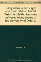 Cover art for Ruling Ideas in Early Ages and Their Relation to Old Testament Faith (Second Edition)