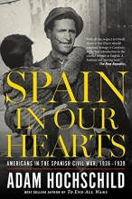 Cover art for Spain in Our Hearts: Americans in the Spanish Civil War, 19361939