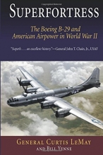 Cover art for Superfortress: The Boeing B-29 and American Airpower in World War II