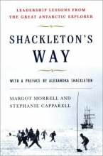 Cover art for Shackleton's Way: Leadership Lessons from the Great Antarctic Explorer