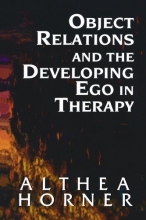 Cover art for Object Relations and the Developing Ego in Therapy (Master Work)