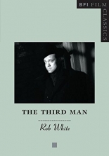 Cover art for The Third Man (BFI Film Classics)
