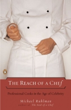 Cover art for The Reach of a Chef: Professional Cooks in the Age of Celebrity