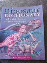 Cover art for Dinosaur Dictionary: An A to Z of Dinosaurs and Prehistoric Reptiles