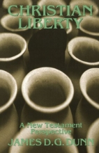 Cover art for Christian Liberty: A New Testament Perspective (The Didsbury Lectures)