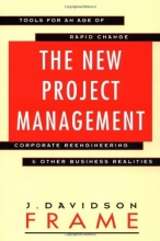 Cover art for The New Project Management: Tools For an Age of Rapid Change, Corporate Reengineering, & Other Business Realities (Jossey Bass Business & Management Series)