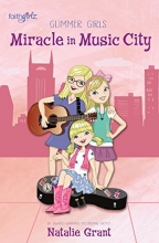 Cover art for Miracle in Music City (Faithgirlz / Glimmer Girls)