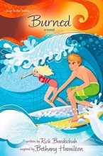 Cover art for Burned: A Novel (Faithgirlz / Soul Surfer)