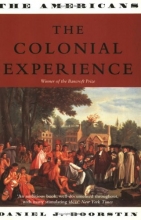 Cover art for The Colonial Experience (The Americans, Vol. 1)