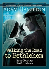 Cover art for Walking the Road to Bethlehem: Your Journey to Christmas
