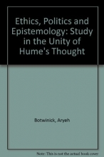 Cover art for Ethics, Politics, and Epistemology: A Study in the Unity of Hume's Thought