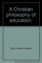 Cover art for A Christian philosophy of education,