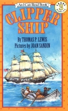 Cover art for Clipper Ship (I Can Read Book)