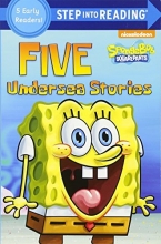 Cover art for Five Undersea Stories (SpongeBob SquarePants) (Step into Reading)