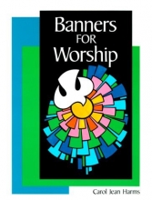 Cover art for Banners for Worship (Concordia Banner Craft)