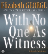 Cover art for With No One As Witness CD (Thomas Lynley and Barbara Havers Novels)